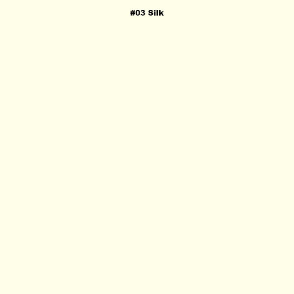 #03 Silk